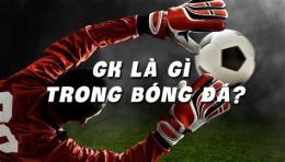giao diện app gk trong bóng đá là gì