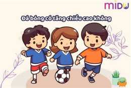 hướng dẫn sử dụng đá bóng có tăng chiều cao không