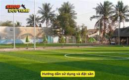 hướng dẫn sử dụng sân bóng đá hca