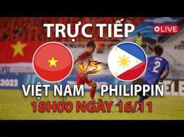 hướng dẫn sử dụng trực tiếp bóng đá việt nam với philippines