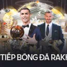 rakhoi trực tiếp bóng đá