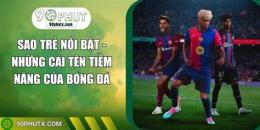 tính năng nổi bật bóng đá 168