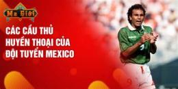 tính năng nổi bật bóng đá mexico
