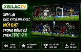 tính năng nổi bật bong da xoilac 5