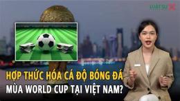 tính năng nổi bật cá cược bóng đá hợp pháp ở việt nam