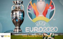 tính năng nổi bật euro bóng đá