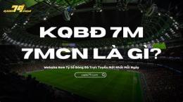 tính năng nổi bật kết quả bóng đá 7m trực tuyến