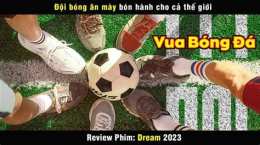 tính năng nổi bật phim đá bóng