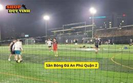 tính năng nổi bật sân bóng đá an phú quận 2