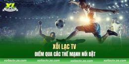 tính năng nổi bật xoilac tivi bong da