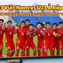 trực tiếp bóng đá u23 việt nam và ả rập xê út